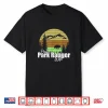Proud Park Ranger Spouse Professional Family Pride Shirt