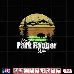 Design Proud Park Ranger Spouse Professional Family Pride Shirt