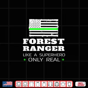 Design Forest Ranger Superhero Park Warden Professional Humor Shirt