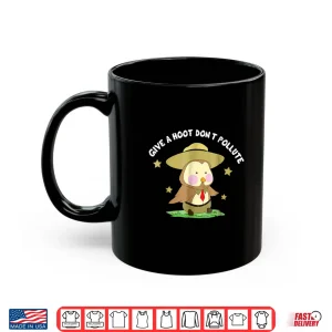 Mug Give A Hoot Dont Pollute Owl Park Ranger Pun Shirt