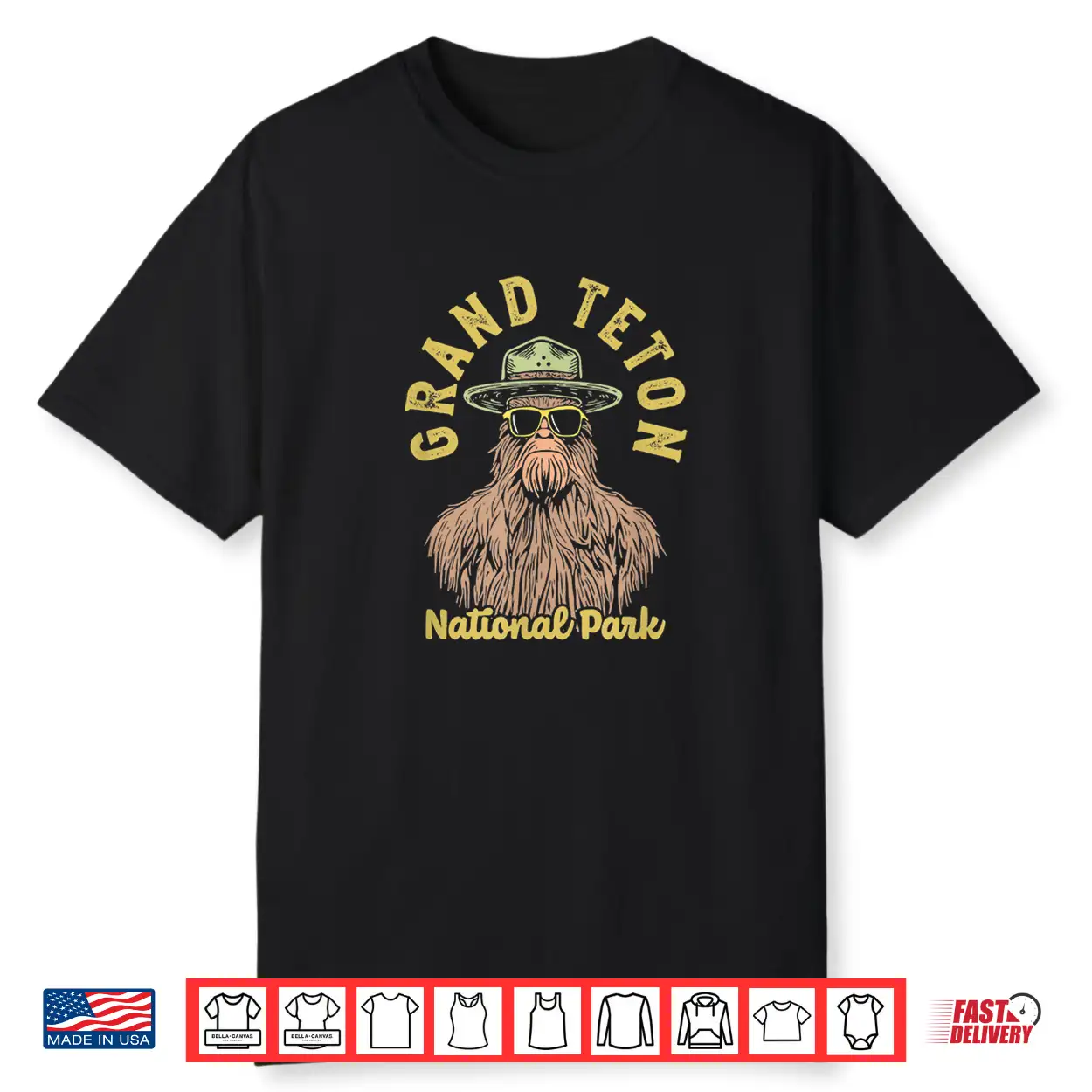 Grand Teton National Park Sasquatch Ranger Cryptid Humor Shirt Grand Teton National Park Sasquatch Ranger Cryptid Humor Shirt