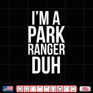 Design Park Ranger Duh Festive Halloween Costume Graphic Shirt