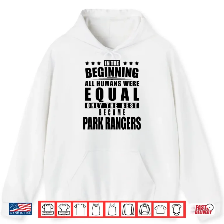 Hoodie Park Ranger Professional Personalized Identity Statement Shirt