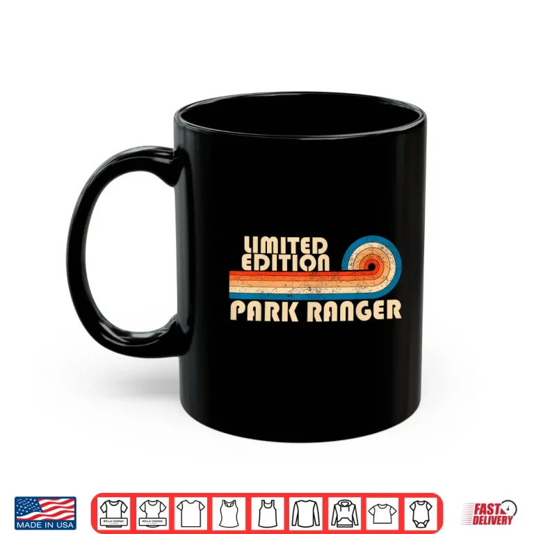 Mug Park Ranger Profession Birthday Worker Graphic Design Shirt