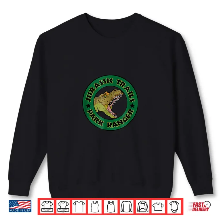 Sweatshirt Prehistoric Trails Park Ranger Adventure Graphic Shirt