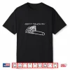Dont Touch My Chainsaw Forester Lumberjack Protection Shirt