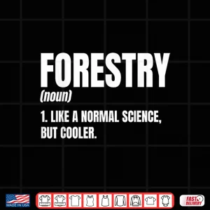 Design Forester Noun Definition Arboriculturist Profession Shirt