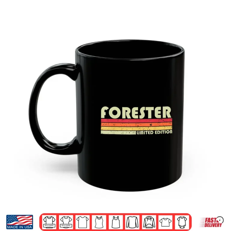 Mug Forester Profession Birthday Worker Idea Graphic Shirt