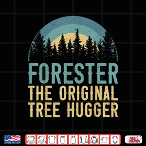 Design Forester The Original Tree Hugger Nature Graphic Shirt