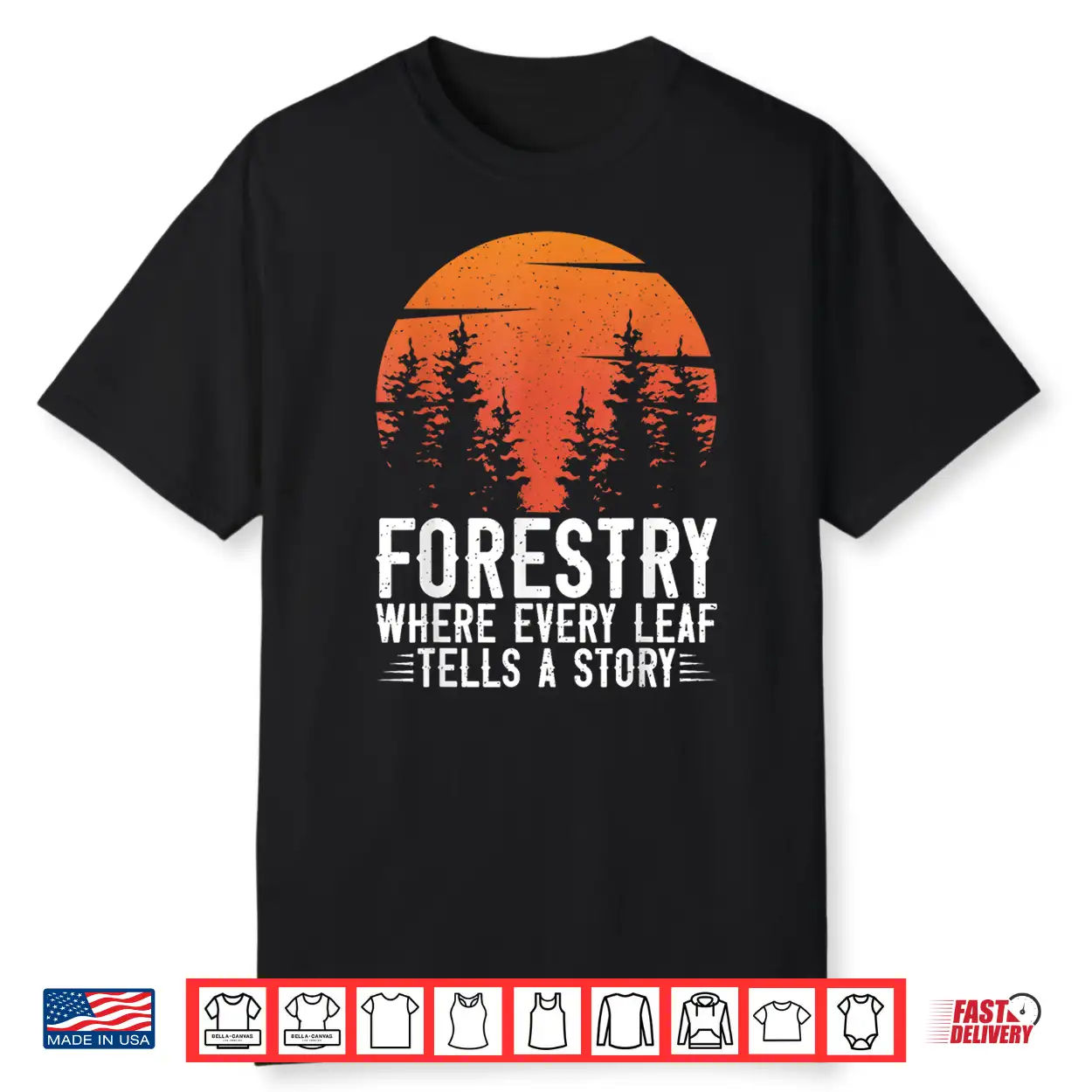 Forestry Every Leaf Tells A Story Nature Graphic Shirt Forestry Every Leaf Tells A Story Nature Graphic Shirt