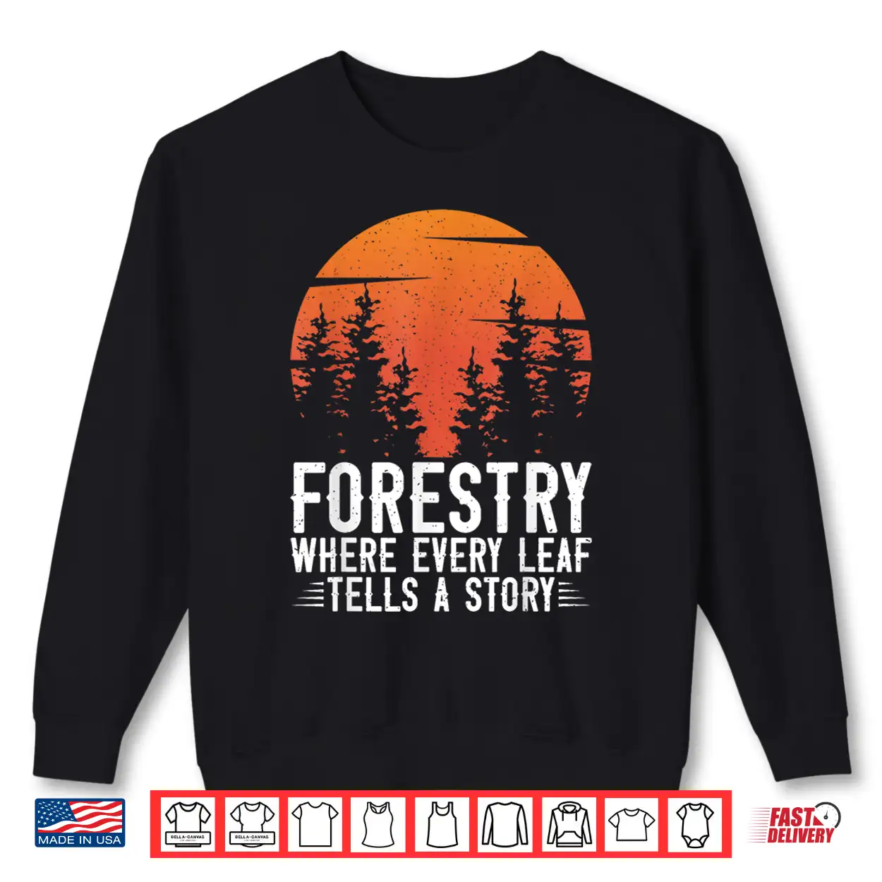 Forestry Every Leaf Tells A Story Nature Graphic Shirt Forestry Every Leaf Tells A Story Nature Graphic Shirt