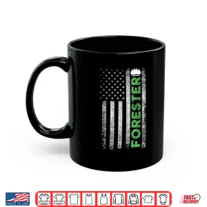 Mug Forestry Worker American Flag Patriotic Forester Shirt