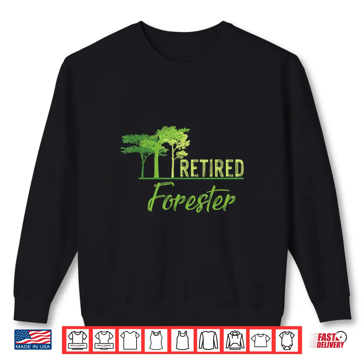 Retired Forester Professional Achievement Graphic Shirt Retired Forester Professional Achievement Graphic Shirt