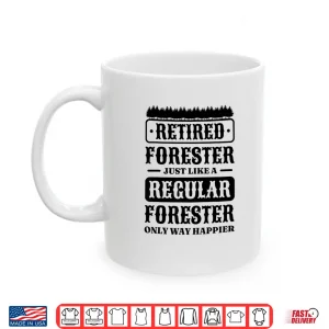 Mug Retired Forester Regular Forester Professional Heritage Shirt