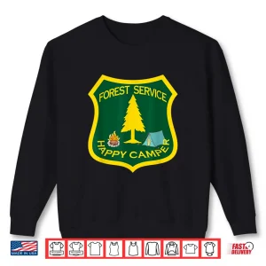 Sweatshirt Forest Service Happy Camper Forester Forestry Major Shirt