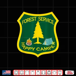 Design Forest Service Happy Camper Forester Forestry Major Shirt
