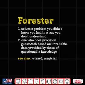 Design Funny Forester Definition Job Title Profession Distressed Shirt