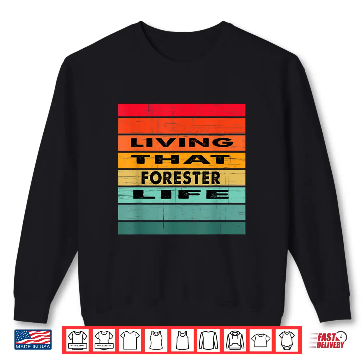 Living That Forester Life Job Gift Shirt Living That Forester Life Job Gift Shirt