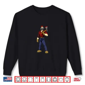 Sweatshirt Lumberjack Forester Gift Woodworker Tree Logger Lumber Shirt