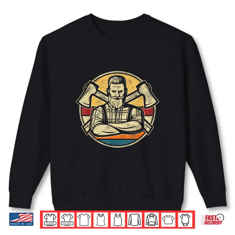 Sweatshirt Woodworker Lumberjack Carpenter Forester Retro Vintage Wood Shirt