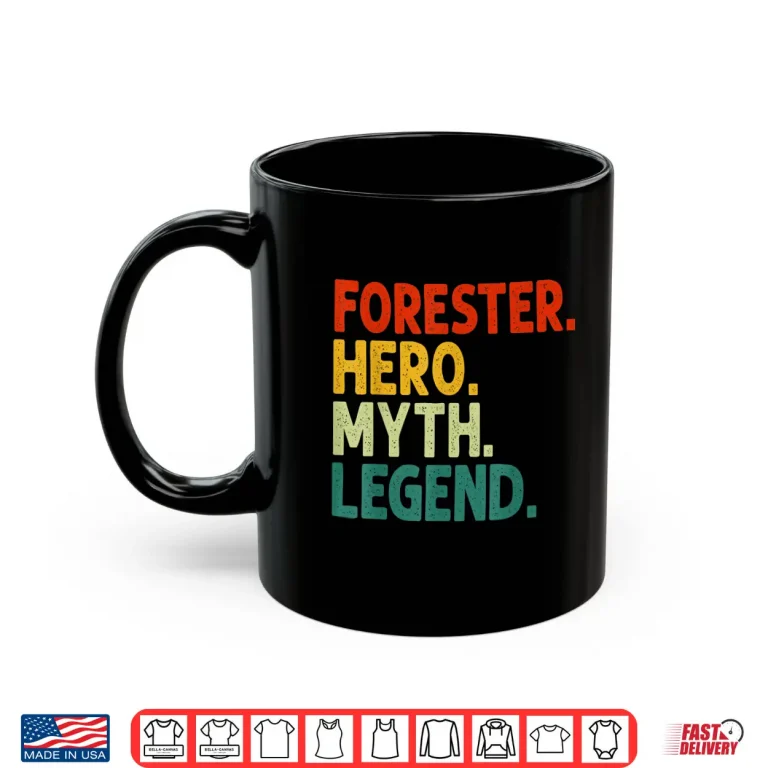 Mug Forester Hero Myth Legend Vintage Professional Graphic Shirt