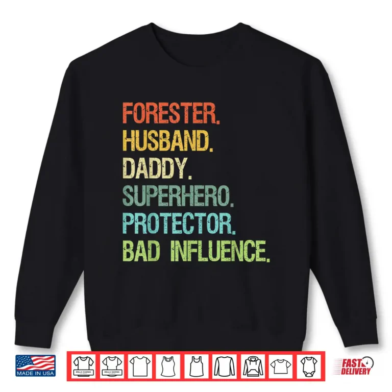 Sweatshirt Forester Husband Superhero Protector Personal Identity Shirt