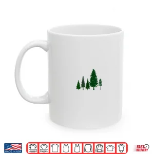Mug Green Trees Forest Nature Conservationist Graphic Shirt