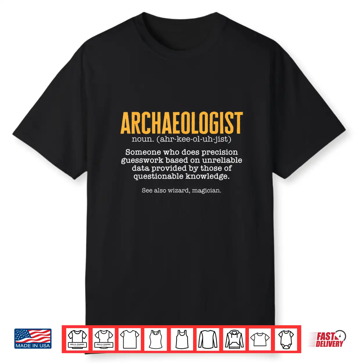 Archaeologist Definition Professional Academic Statement Shirt Archaeologist Definition Professional Academic Statement Shirt