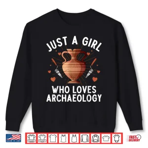 Sweatshirt Archaeology Girls Archaeological Study Academic Design Shirt