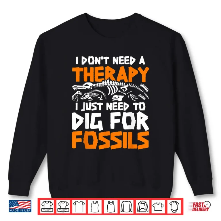 Sweatshirt Paleontology Paleontologist Fossils Scientific Graphic Shirt