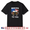 Beers To You Beer Lover Toast Professional Graphic Shirt