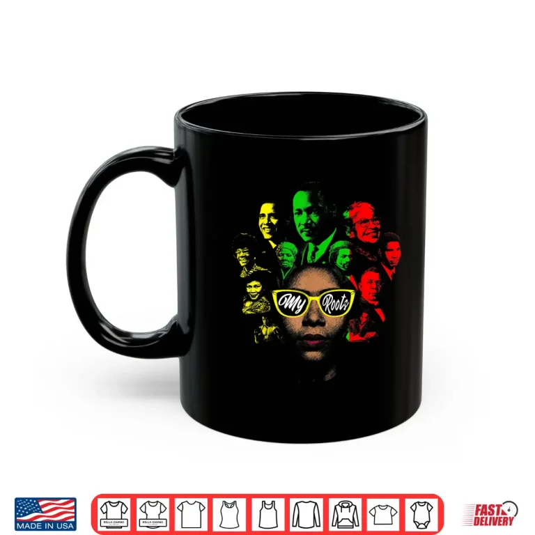 Mug Black History Leaders Collage Famous African American Shirt