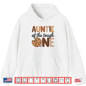 Hoodie Auntie Of The Tough One Cookies Milk 1St Birthday Matching Shirt