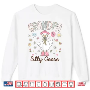 Grandpa Of The Silly Goose Funny Birthday Girl Party Shirt 2 Sweatshirt Grandpa Of The Silly Goose Funny Birthday Girl Party Shirt