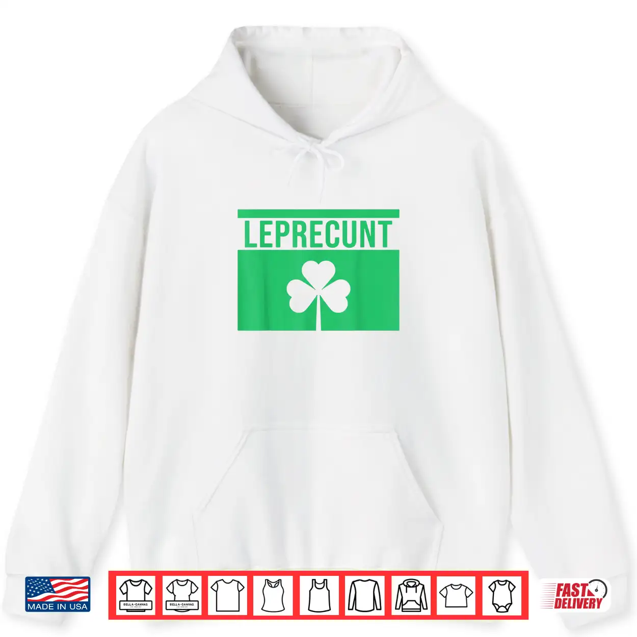 Leprecunt Irish St Patricks Day Funny Shamrock Shirt Leprecunt Irish St Patricks Day Funny Shamrock Shirt