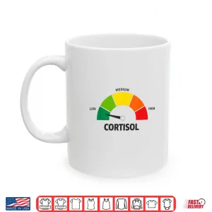 Mug Low Cortisol Levels V Meme Shirt