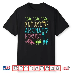 Future Archaeologist Career Aspiration Professional Youth Shirt