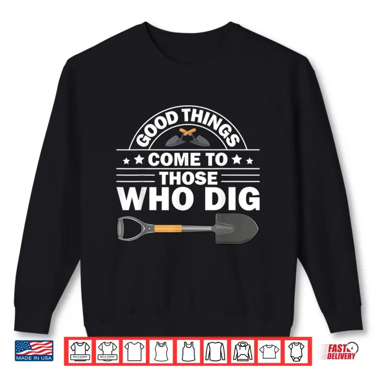 Sweatshirt Funny Archaeology Professional Academic Graphic Apparel Shirt