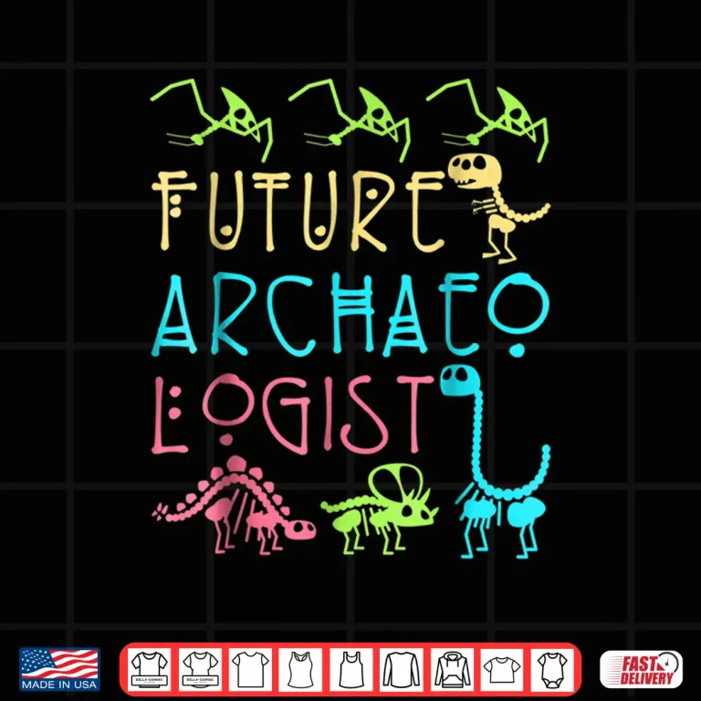 Design Future Archaeologist Career Aspiration Professional Youth Shirt