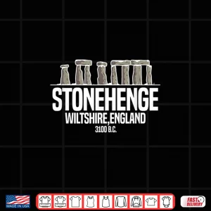 Design Stonehenge Wiltshire England Thirty One Hundred BC History Shirt