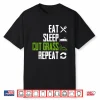Eat Sleep Cut Grass Repeat Landscaper Gardener Squad Shirt