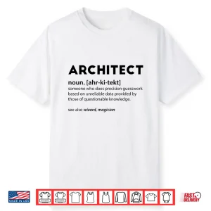 Funny Architect Meaning Noun Definition Architecture Shirt