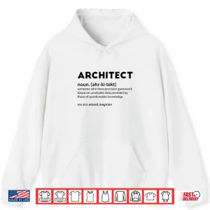 Hoodie Funny Architect Meaning Noun Definition Architecture Shirt