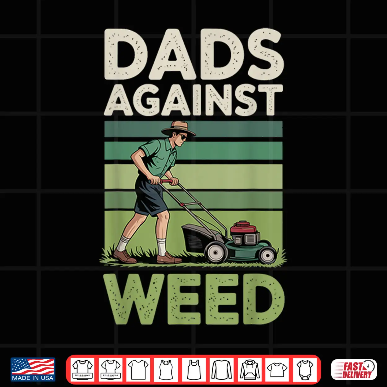 Dads Against Weed Lawn Mowing Professional Statement Shirt Dads Against Weed Lawn Mowing Professional Statement Shirt