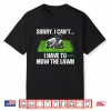 Funny Lawn Mowing Design Lawn Mower Professional Graphic Shirt
