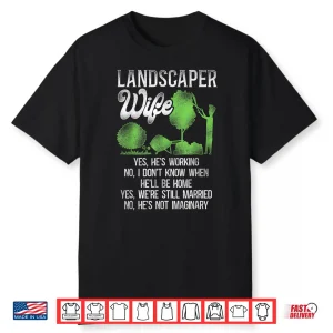 Landscaper Landscaping Landscape Architect Professional Identity Shirt