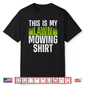 Lawn Mowing Groundskeeper Care Landscaper Professional Shirt