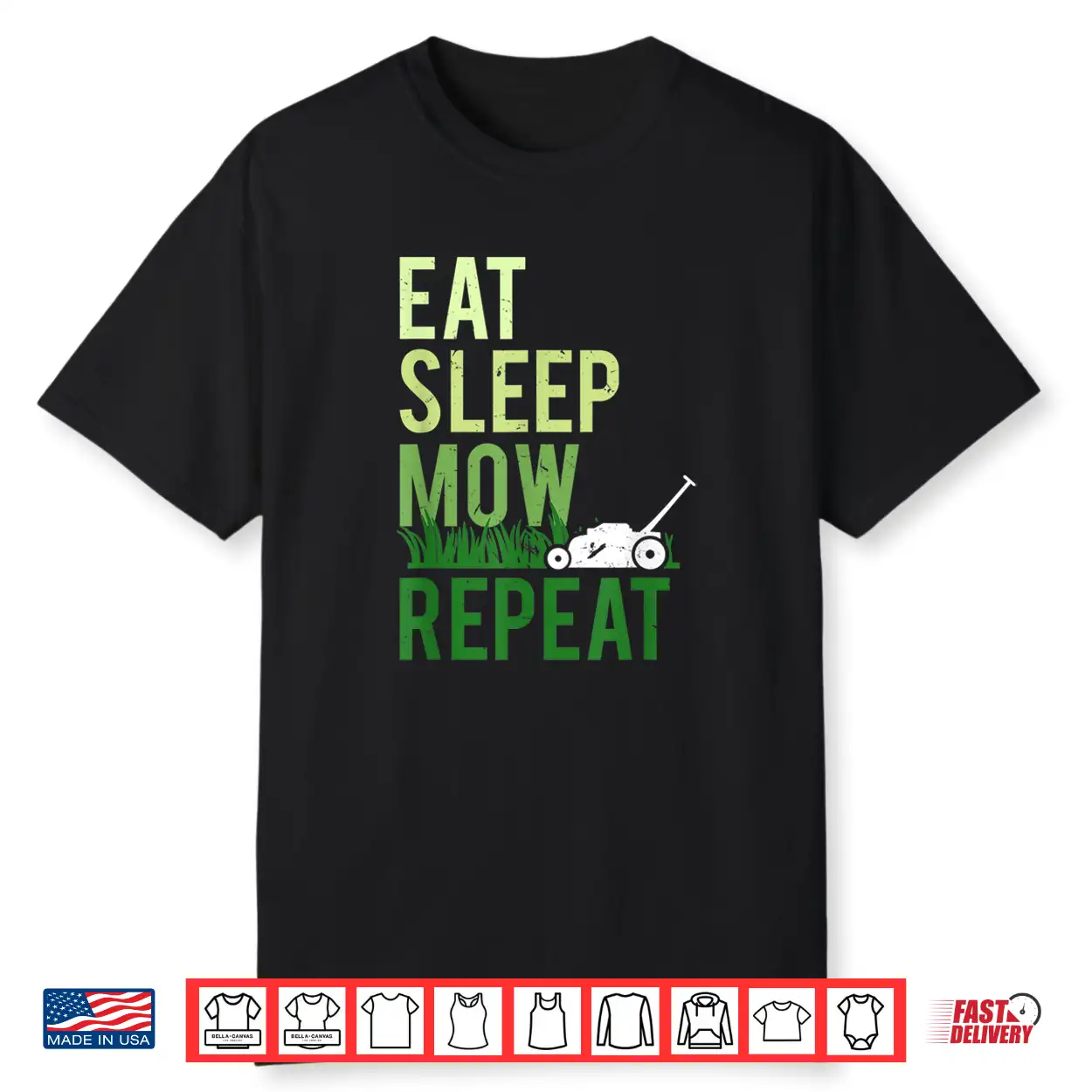Eat Sleep Mow Repeat Funny Grass Cutting Professional Shirt Eat Sleep Mow Repeat Funny Grass Cutting Professional Shirt