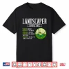 Landscaper Hourly Rate Professional Lawn Care Gift Shirt