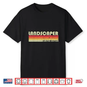 Landscaper Professional Job Title Career Birthday Idea Shirt